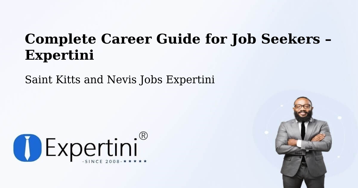 Career Guide for Job Seekers – Monkey Hill - Monkey Hill, Saint Kitts and Nevis Jobs Expertini