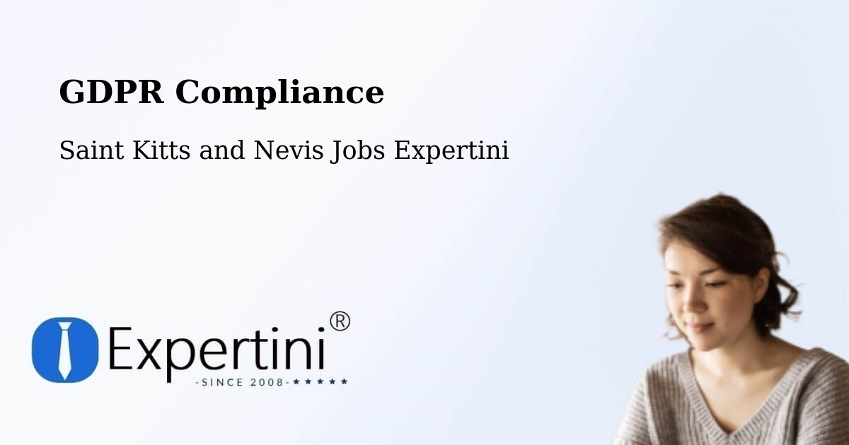 EU GDPR Compliance Statement – Monkey Hill - Saint Kitts and Nevis Jobs Expertini