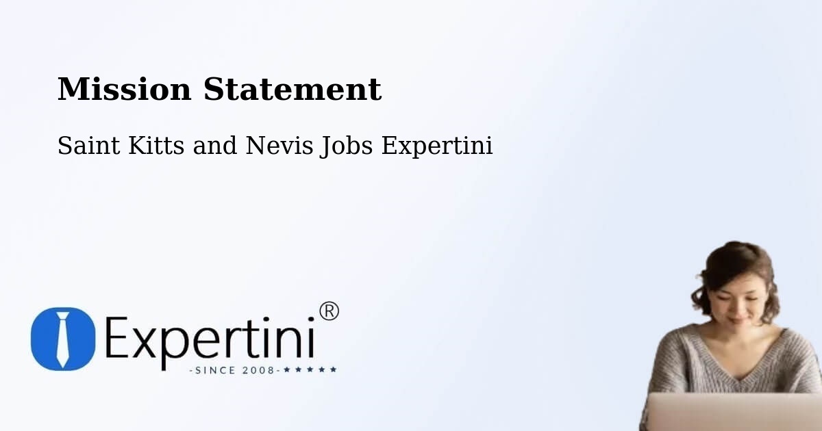 Corporate Mission – Monkey Hill - Saint Kitts and Nevis Jobs Expertini
